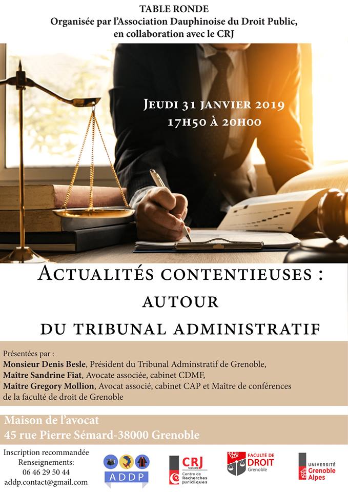 Table Ronde – Organisée par l’Association Dauphinoise du Droit Public, en collaboration avec le CRJ